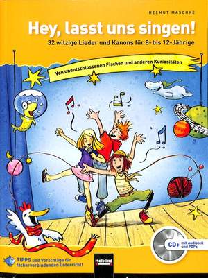 Helmut Maschke: Hey, Lasst Uns Singen!