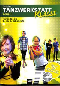 Kern Renate: Tanzwerkstatt Klasse. Band 1