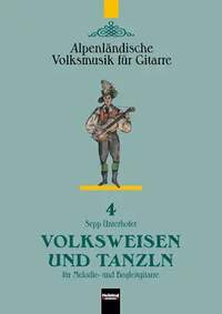 S. Unterhofer: Volksweisen und Tanzln Nr. 4