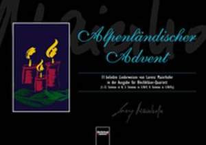 Lorenz Maierhofer: Alpenländischer Advent
