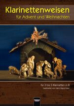 Hans Gappmaier: Klarinettenweisen Für Advent und Weihnachten