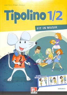 Stephanie Jakobi-Murer: Tipolino 1/2 - Schülerbuch