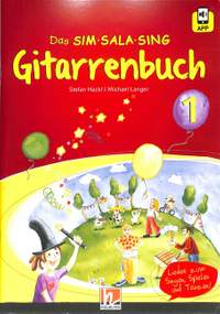 Hackl Stefan_Michael Langer: Das Sim Sala Sing Gitarrenbuch Band 1