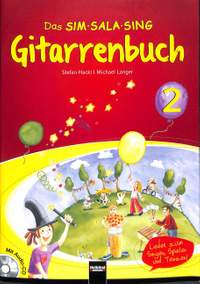 Hackl Stefan_Michael Langer: Das Sim Sala Sing Gitarrenbuch Band 2