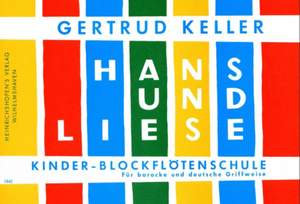 Gertrud Keller: Hans und Liese.