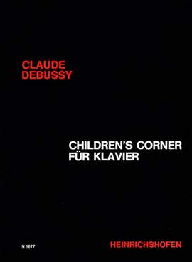 Claude Debussy: Children'S Corner. Petite Suite Pour Piano Seul.