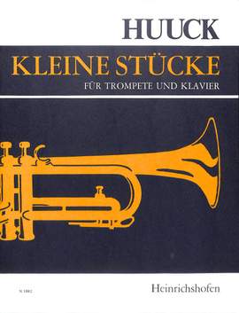 Huuck Gustl: Kleine Stücke Für Trompete und Klavier