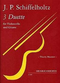 J.P. Schiffelholtz: 3 Duette Für Violoncello und Gitarre