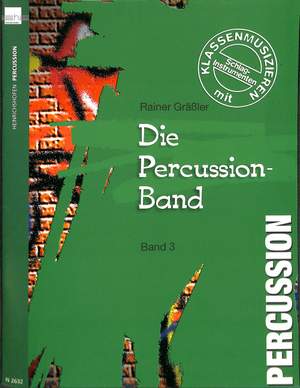 Rainer Gräßler: Die Percussion-Band 3