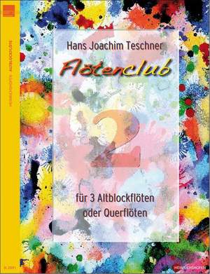 Hans Joachim Teschner: Flötenclub 2