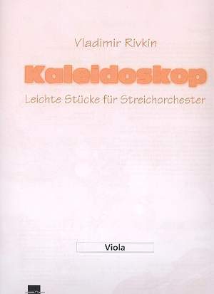 Vladimir Rivkin: Kaleidoskop