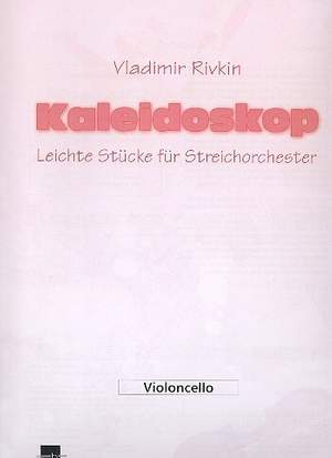 Vladimir Rivkin: Kaleidoskop