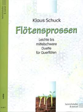 Klaus Schuck: Flötensprossen