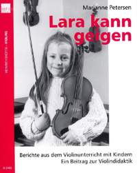 Marianne Petersen: Lara Kann Geigen.