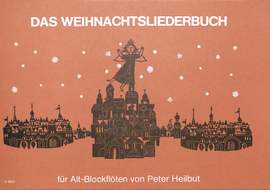 Peter Heilbut: Alt-Flötenspielbuch