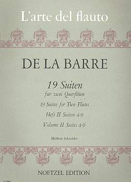 Michel de la Barre: 19 Suiten Für 2 Querflöten