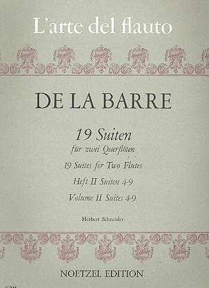 Michel de la Barre: 19 Suiten Für 2 Querflöten