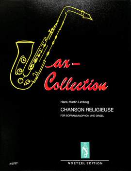 H. M. Limbach: Chanson Religieuse Für Sopransaxophon und Orgel