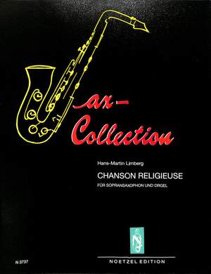 H. M. Limbach: Chanson Religieuse Für Sopransaxophon und Orgel