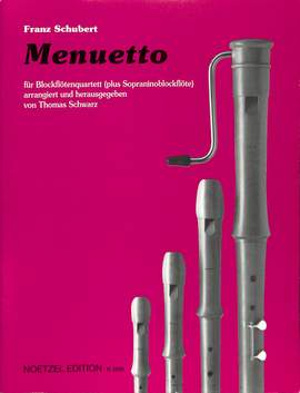 Franz Schubert: Menuetto Für Sopranino, Satb-Blockflöten