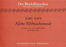 Karl Haus: Kleine Weihnachtsmusik