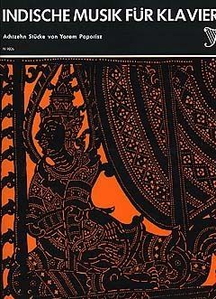 Yoram Paporisz: Indische Musik Für Klavier