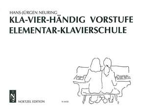 Hans-Jürgen Neuring: Kla-Vier-Händig Vorstufe