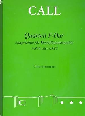Leonhard von Call: Quartett F-Dur