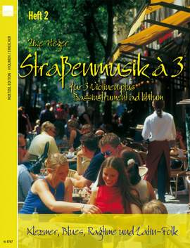 Uwe Heger: Straßenmusik À 3 Heft 2 (Streicher)