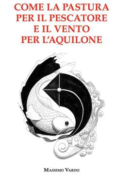 Come la pastura per il pescatore