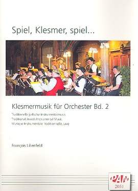 Francois Lilienfeld: Spiel, Klesmer, Spiel