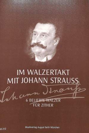 Johann Strauss Jr.: Im Walzertakt Mit Johann Strauß