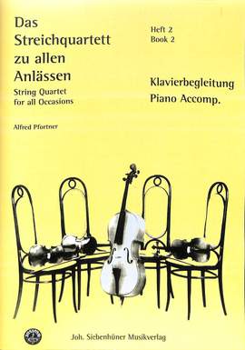 Kurt Klingel_Alfred Pfortner: Das Streichquartett Zu Allen Anlässen