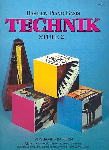 James Bastien: Bastiens Basis - Technik 2