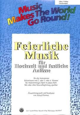 Feierliche Musik Für Hochzeit u. Festliche Anlässe