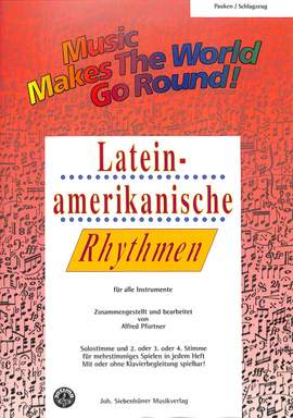 Alfred Pfortner: Lateinamerikanische Rhythmen Für Alle Instrumente
