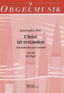 Karl-Friedrich Albes: Christ Ist Erstanden