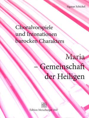 Sigmar Schickel: Maria / Gemeinschaft Der Heiligen