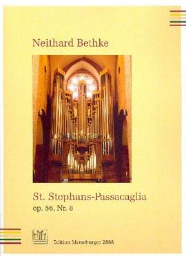 Neithard Bethke: St. Stephans-Passacaglia Op. 56/8