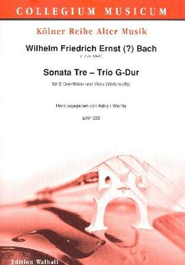 Wilhelm Friedrich Ernst Bach: Sonata A Tre - Trio G-Dur