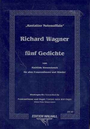 Richard Wagner: 5 Wesendonck-Lieder