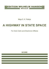 Maja S.K. Ratkje: A Highway In State Space