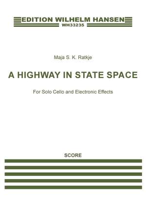 Maja S.K. Ratkje: A Highway In State Space