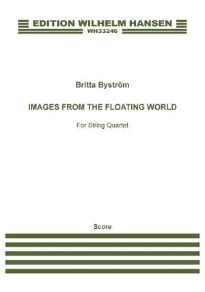 Britta Byström: Images From The Floating World