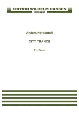 Anders Nordentoft: City Trance