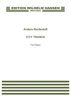 Anders Nordentoft: City Trance