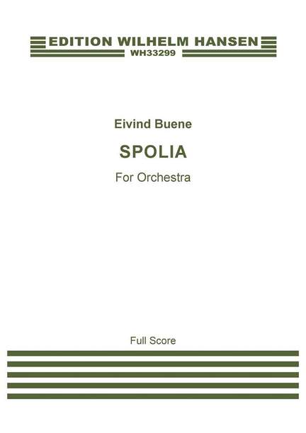 Eivind Buene: Spolia