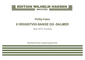 Phillip Faber: 9 Grundtvig-Sange Og -Salmer