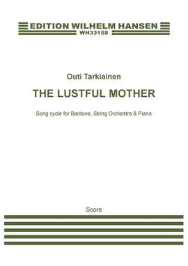 Outi Tarkiainen: The Lustful Mother