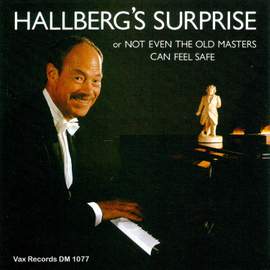 Hallberg's Surprise or Not Even The Old Masters Can Feel Safe (Remastered)
